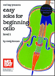 Title: Easy Solos for Beginning Cello: Level 1, Author: Craig Duncan