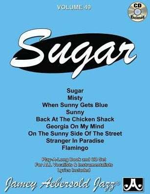 Jamey Aebersold Jazz -- Sugar, Vol 49: Book & CD