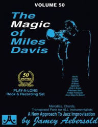 Title: Jamey Aebersold Jazz -- The Magic of Miles Davis, Vol 50: A New Approach to Jazz Improvisation, Book & Online Audio, Author: Steve Davis