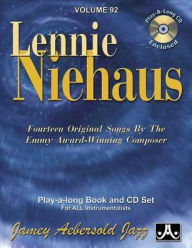 Title: Jamey Aebersold Jazz -- Lennie Niehaus, Vol 92: Fourteen Original Songs by the Emmy Award-Winning Composer, Book & CD, Author: Lennie Niehaus