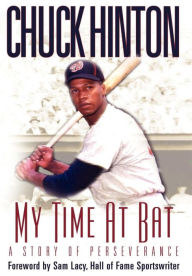Title: My Time At Bat, Author: Chuck Hinton