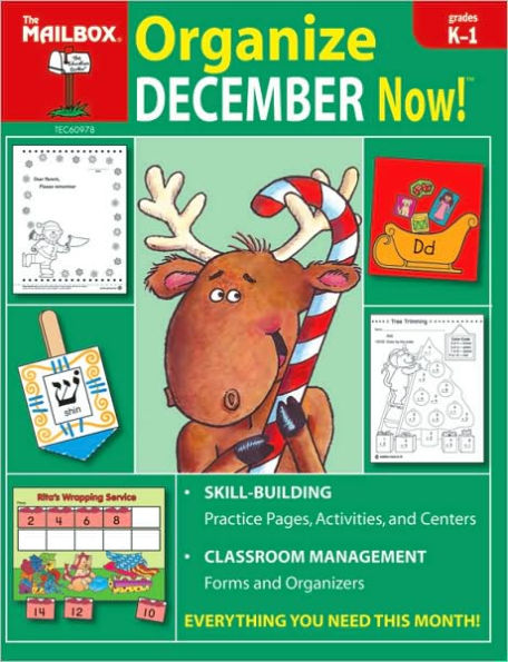 Organize December Now!: Grades K-1