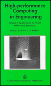 Title: High-performance Computing in Engineering--Vol. 2--Applications to Partial Differential Equations, Author: H. Power