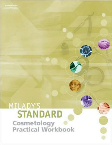 MILADY'S STD TEXT OF COSMETOLOGY-PRACTICAL WORKBOOK / Edition 1