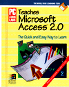 PC Learning Labs Teaches Microsoft Access 2 0