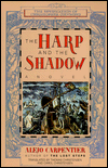 Title: Harp and the Shadow, Author: Alejo Carpentier