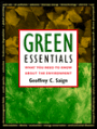 Green Essentials: What You Need to Know about the Environment