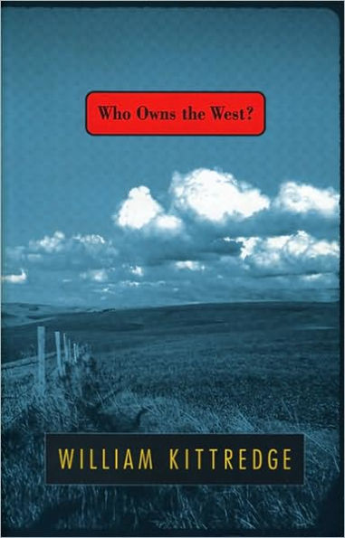 Who Owns the West?