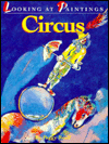 Title: Looking at Paintings CIRCUS Circus: Looking at Paintings, Author: Peggy Roalf