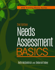 Title: Needs Assessment Basics, 2nd Edition, Author: Beth McGoldrick