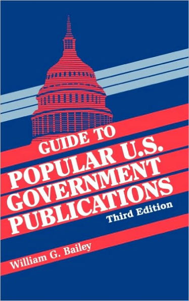 Guide to Popular U.S. Government Publications / Edition 3