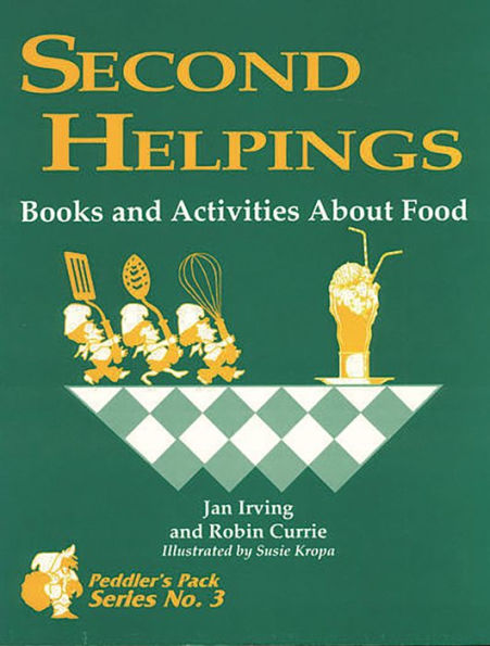 Second Helpings: Books and Activities About Food