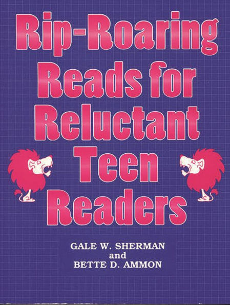 Rip-Roaring Reads for Reluctant Teen Readers