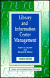 Title: Library and Information Center Management, Author: Robert D. Stueart