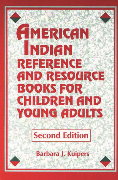 American Indian Reference and Resource Books for Children and Young Adults / Edition 2