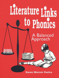Title: Literature Links to Phonics: A Balanced Approach, Author: Bloomsbury Academic