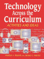 Technology Across the Curriculum: Activities and Ideas