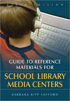 Guide to Reference Materials for School Library Media Centers