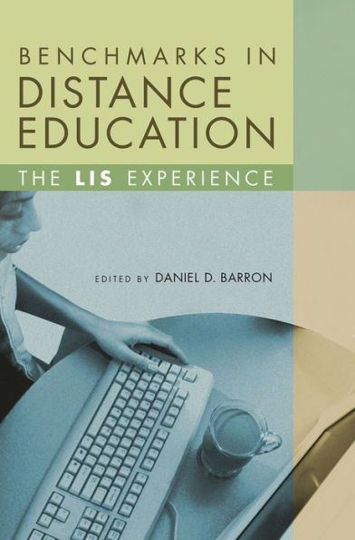 Benchmarks in Distance Education: The LIS Experience