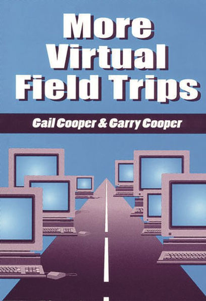 More Virtual Field Trips / Edition 2