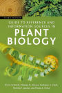 Guide to Reference and Information Sources in Plant Biology / Edition 3