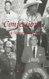 Title: Confessions of a Name Dropper, Author: Les Nichols