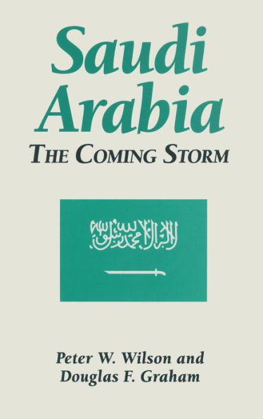 Saudi Arabia: The Coming Storm: Storm