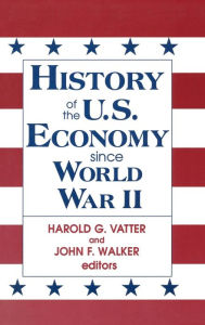 Title: History of US Economy Since World War II, Author: John F. Walker