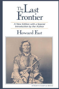 Title: The Last Frontier, Author: Howard Fast