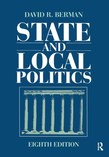 State and Local Politics / Edition 8