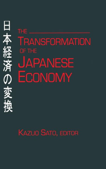 The Transformation of the Japanese Economy / Edition 1