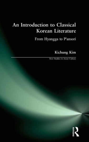 An Introduction to Classical Korean Literature: From Hyangga P'ansori: P'ansori