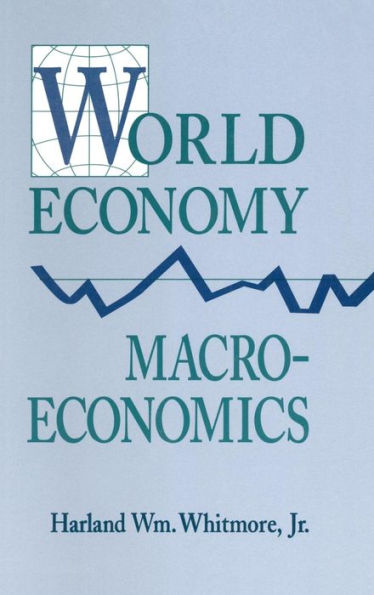 World Economy Macroeconomics / Edition 1