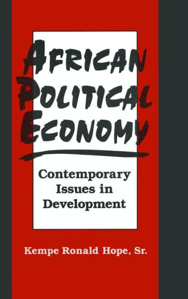 African Political Economy: Contemporary Issues in Development