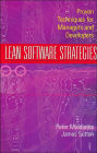 Lean Software Strategies: Proven Techniques for Managers and Developers / Edition 1