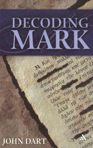 Title: Decoding Mark, Author: John Dart