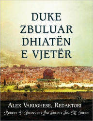 Title: DUKE ZBULUAR DHIATEN E VJETER (Albanian: Discovering the Old Testament), Author: Alex Varughese