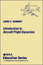 Introduction to Aircraft Flight Dynamics / Edition 1