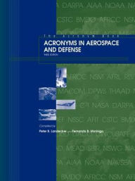 Title: Acronyms in Aerospace and Defense / Edition 3, Author: Fernando B Morinigo
