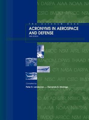 Acronyms in Aerospace and Defense / Edition 3