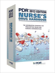 Title: PDR Nurse's Drug Handbook 2013, Author: PDR Staff