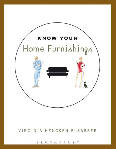 Know Your Home Furnishings / Edition 1