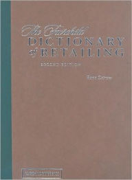 Title: The Fairchild Dictionary of Retailing 2nd Edition / Edition 2, Author: Rona Ostrow