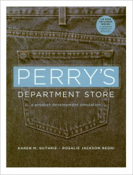 Title: Perry's Department Store: A Product Development Simulation / Edition 1, Author: Rose J. Regni