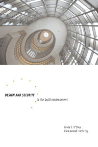 Title: Design and Security in the Built Environment, Author: Linda O'Shea