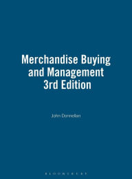 Title: Merchandise Buying and Management / Edition 3, Author: John Donnellan