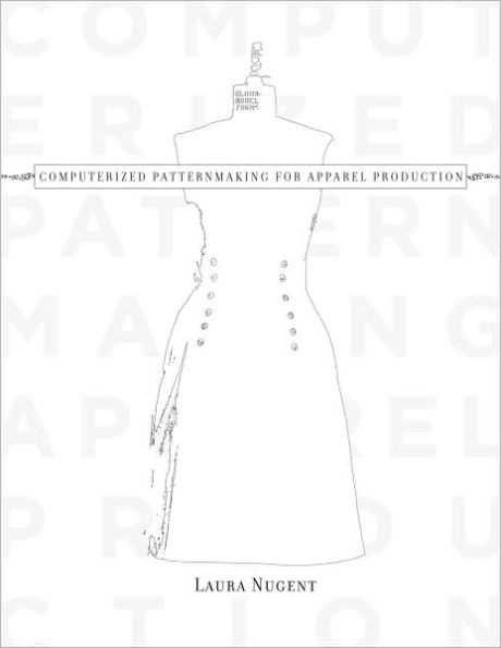 Computerized Patternmaking for Apparel Production