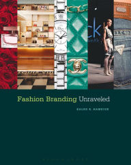 Title: Fashion Branding Unraveled, Author: Kaled K. Hameide