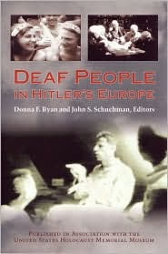 Title: Deaf People in Hitler's Europe, Author: Donna F. Ryan