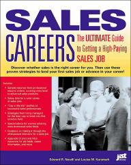 Title: Sales Careers: The Ultimate Guide to Getting a High-Paying Sales Job, Author: Edward R. Newill